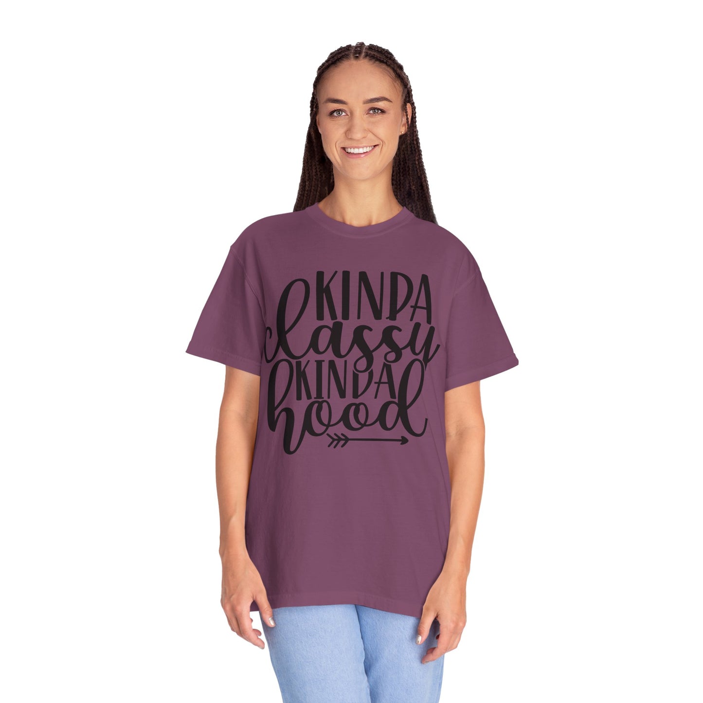 Kinda Classy Kinda Hood T-Shirt