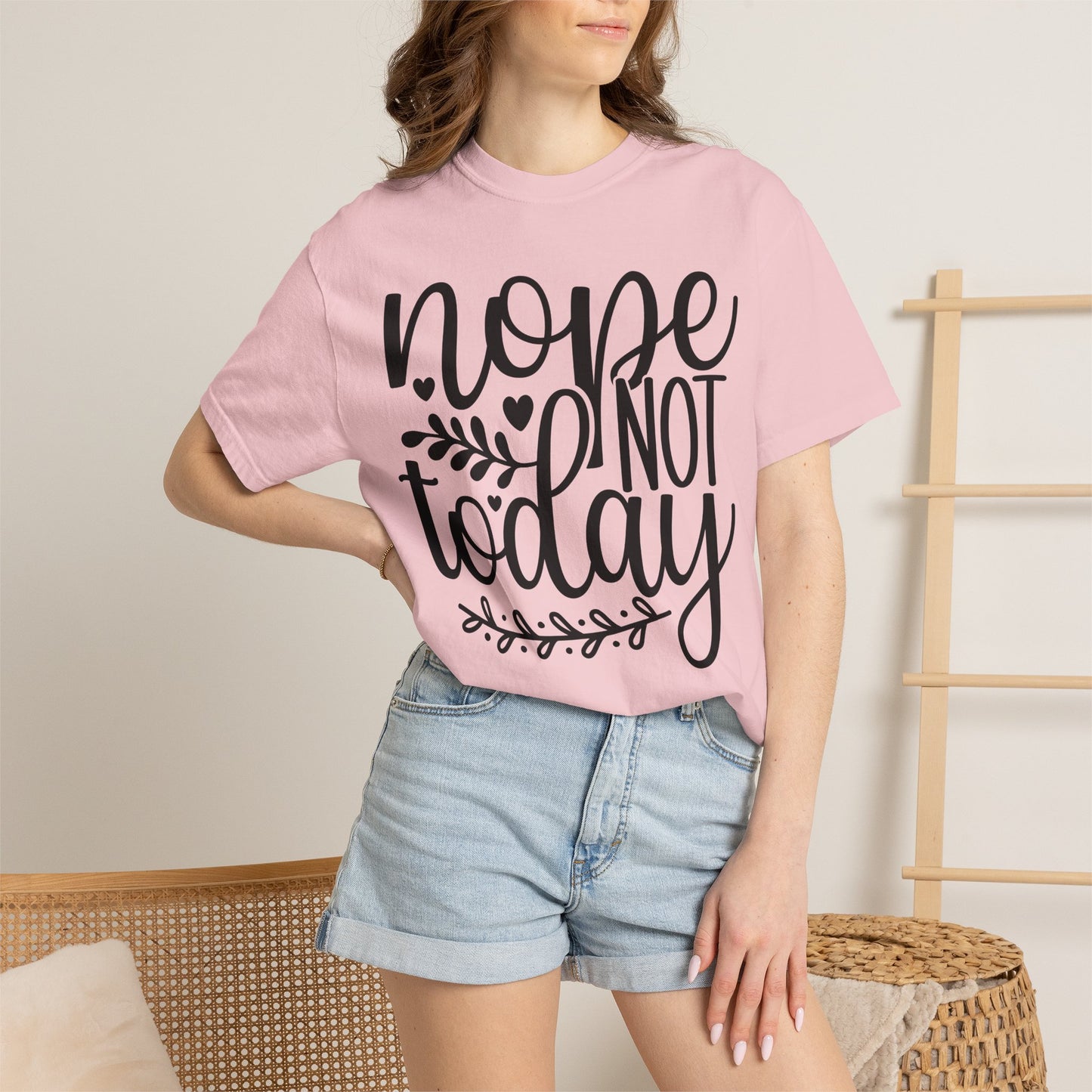 'Nope Not Today' T-Shirt