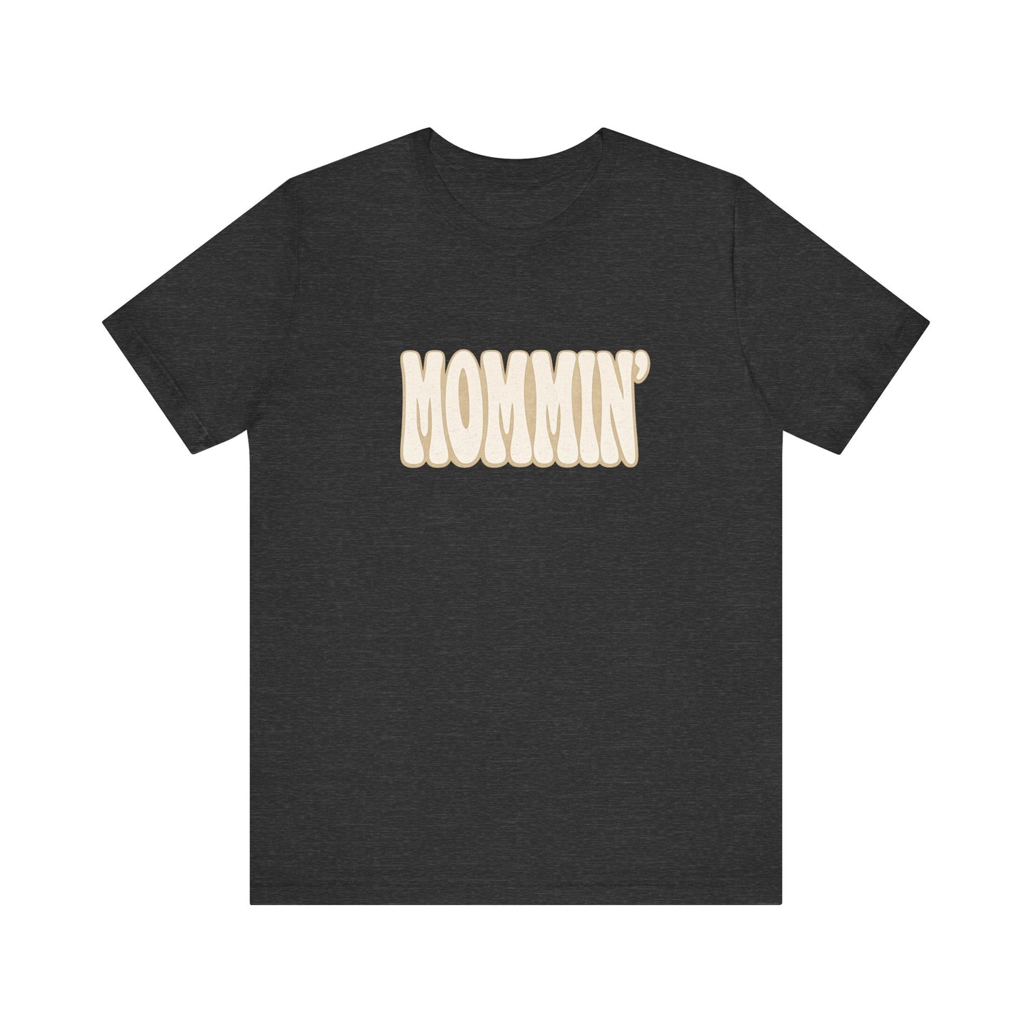 Mommin' Tee | Retro Bubble Text T-Shirt