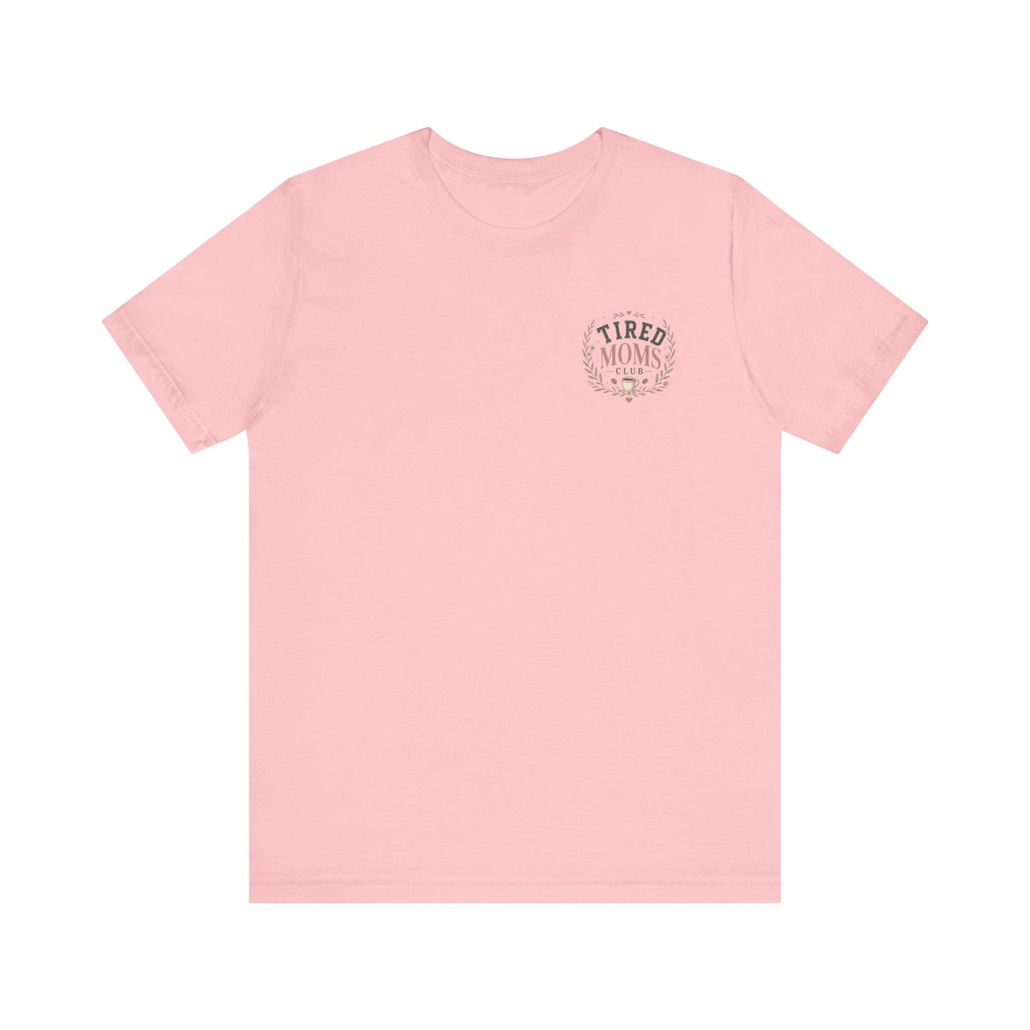 Tired Mom Tee | Pocket Floral Badge, Short Sleeve T-Shirt