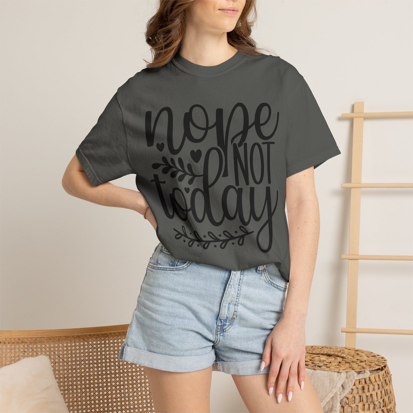 'Nope Not Today' T-Shirt