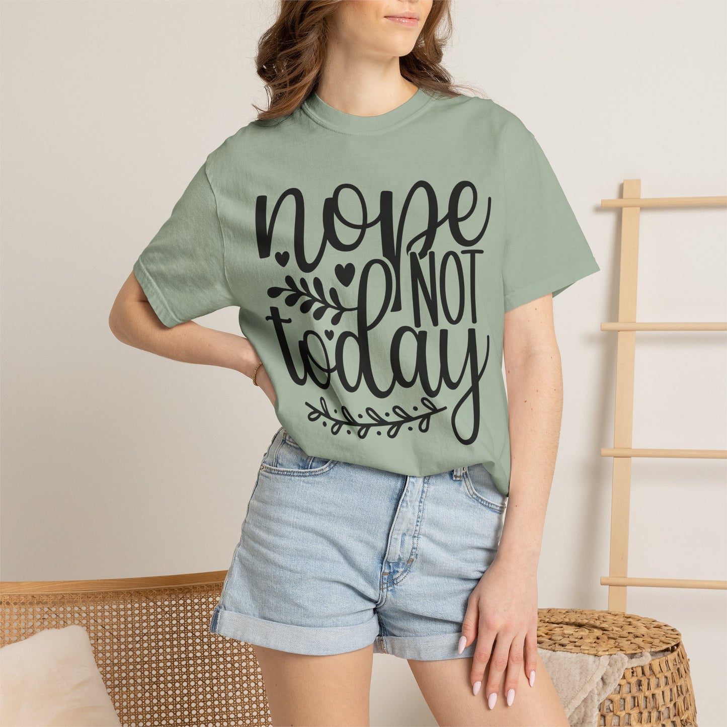'Nope Not Today' T-Shirt
