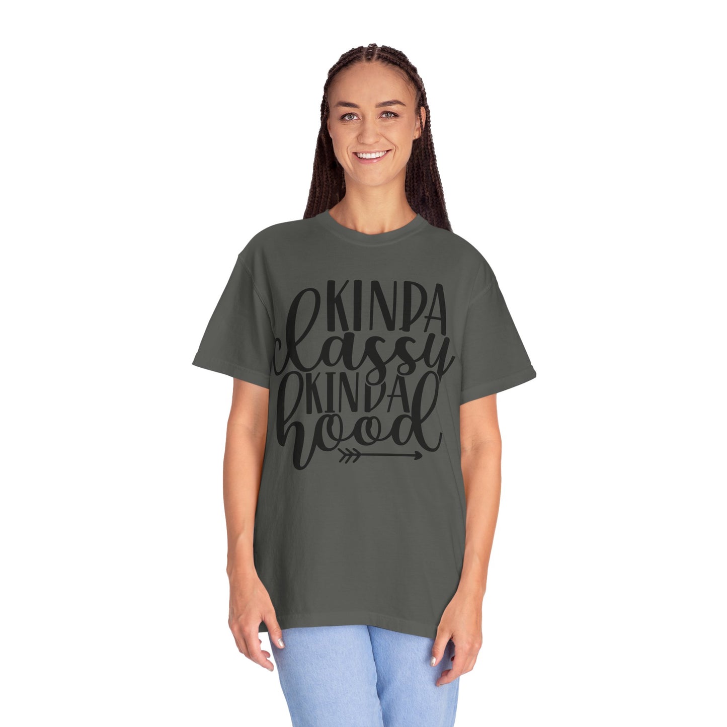 Kinda Classy Kinda Hood T-Shirt