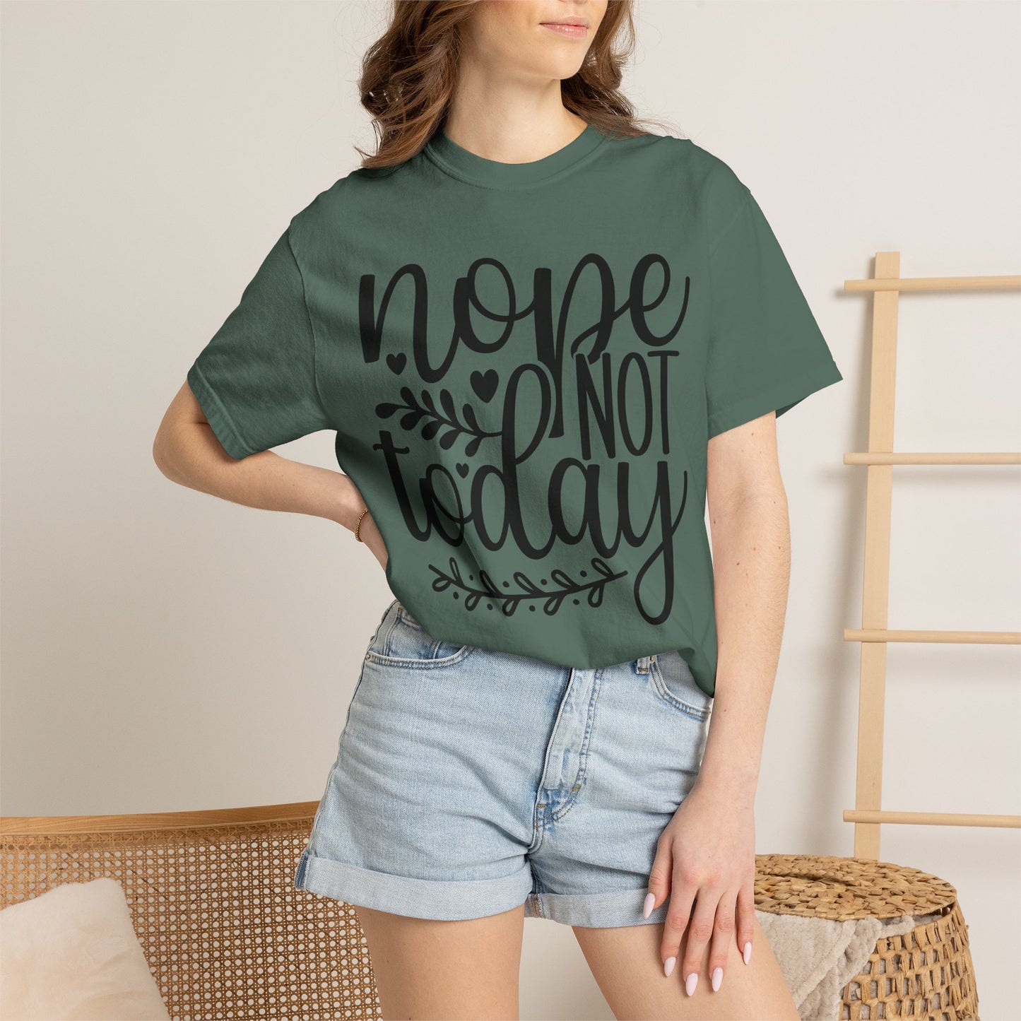 'Nope Not Today' T-Shirt