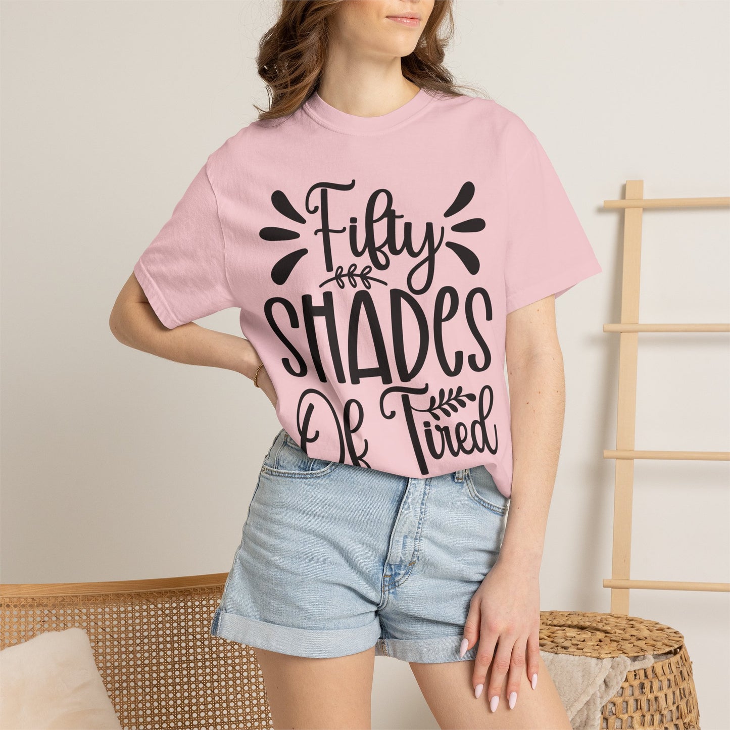 Fifty Shades of Tired T-Shirt – Funny Mom & New Parent Graphic Tee