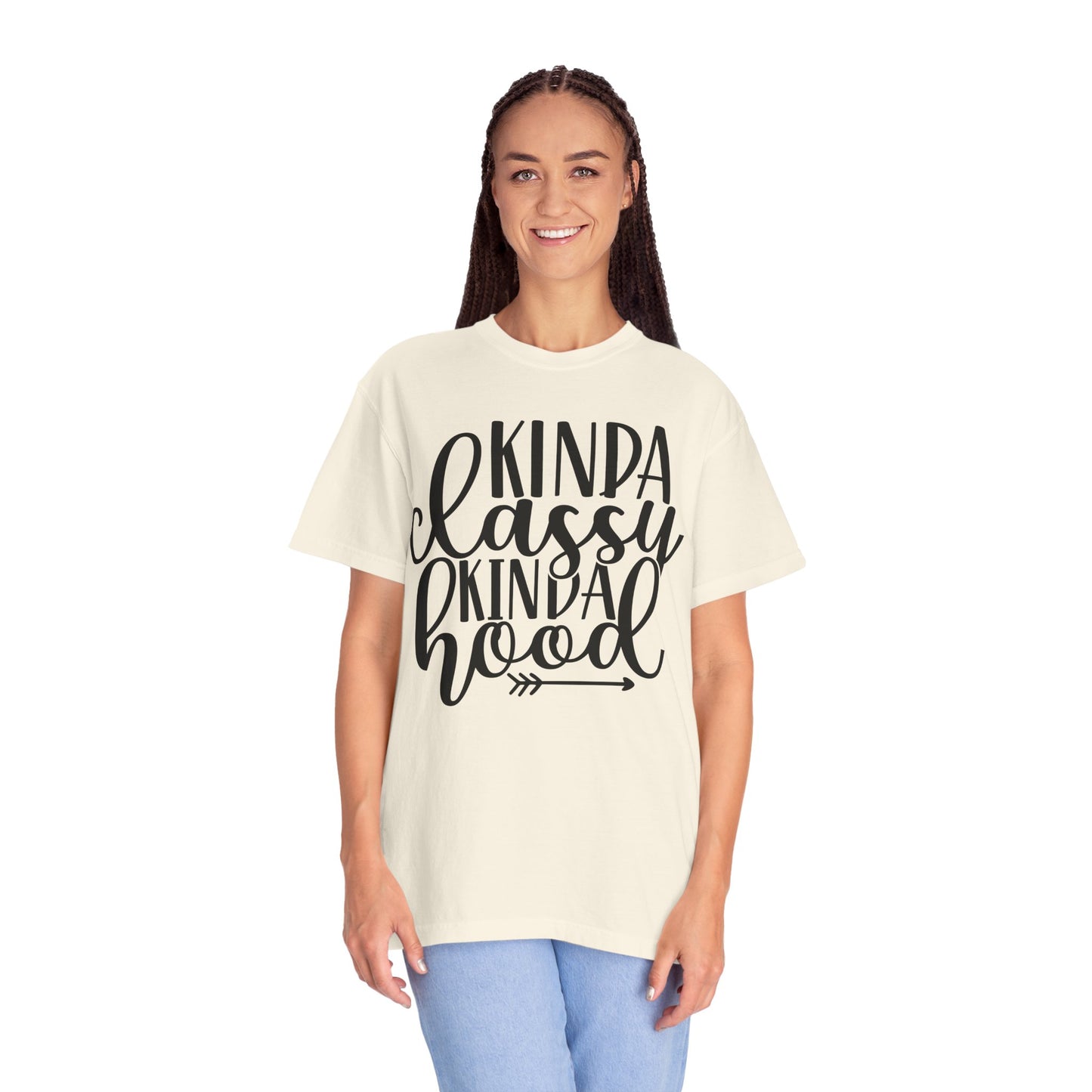 Kinda Classy Kinda Hood T-Shirt