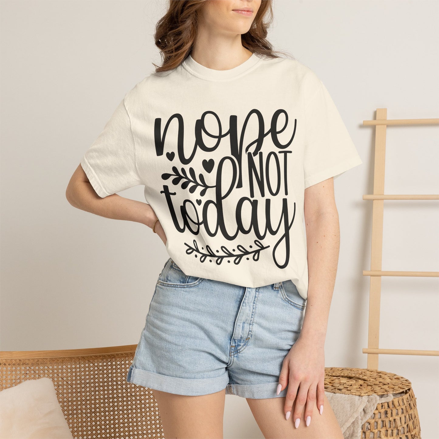 'Nope Not Today' T-Shirt