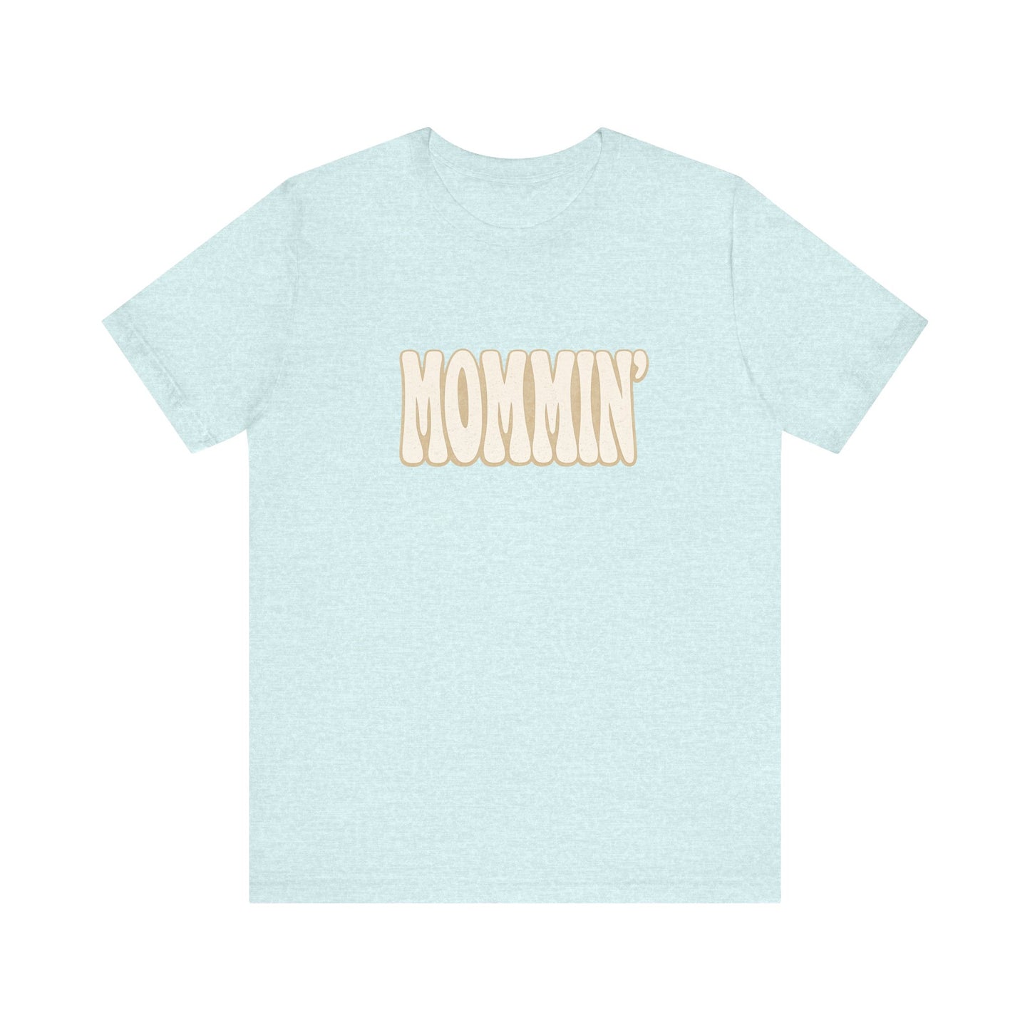 Mommin' Tee | Retro Bubble Text T-Shirt
