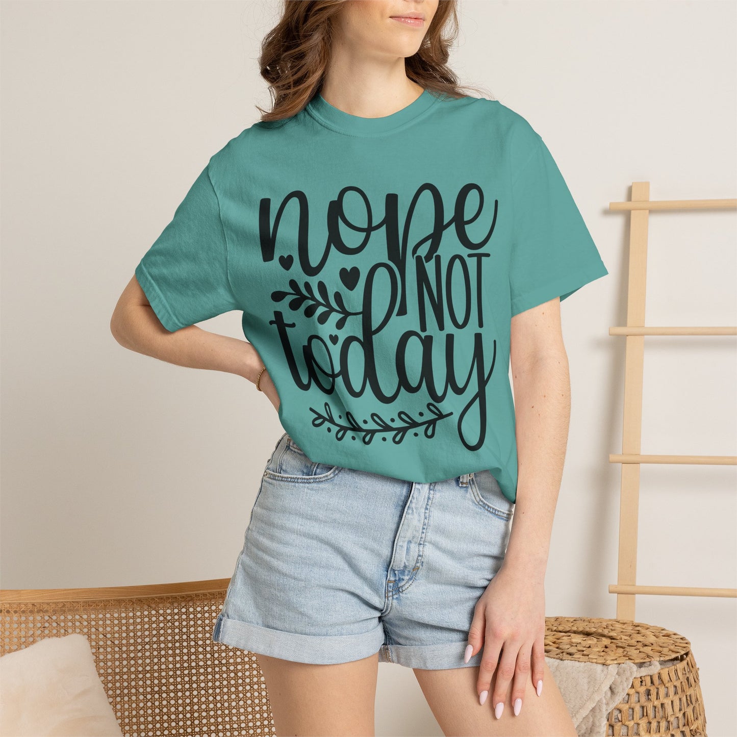 'Nope Not Today' T-Shirt